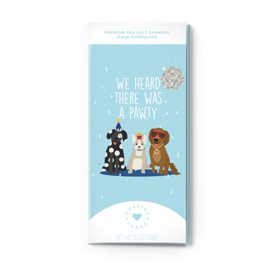 Birthday Card and Chocolate – Heard There was a Pawty