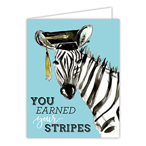 You Earned Your Stripes Handpainted Zebra with Cap Greeting Card