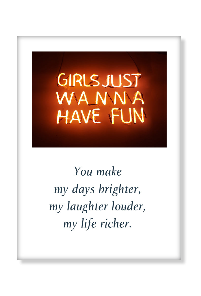 Girls Just Wanna magnet