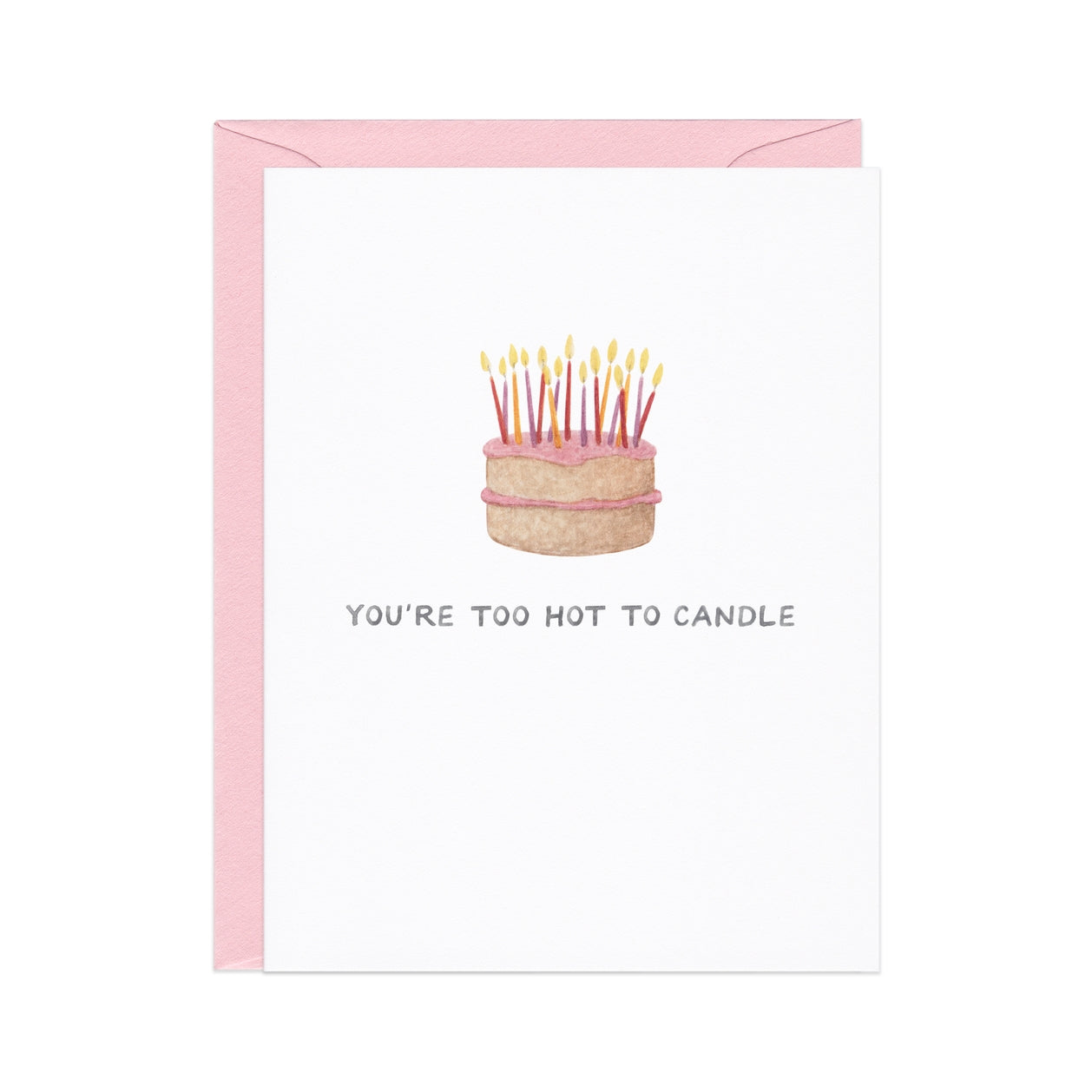 Too Hot To Candle — Cake Pun Birthday Card