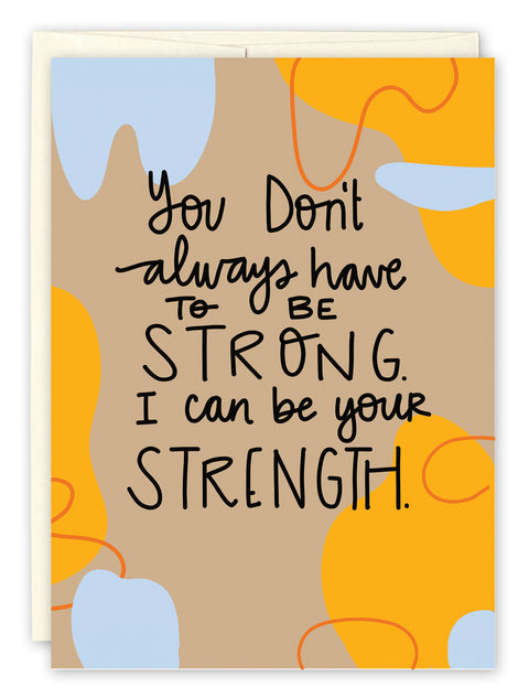 Strength Greeting Card