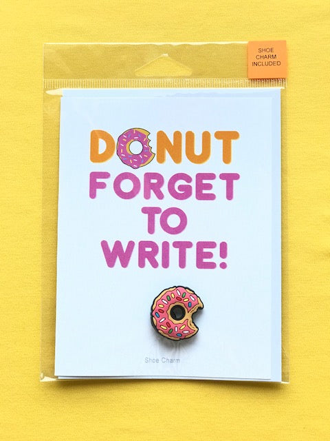 Donut Forget to Write Charm Card