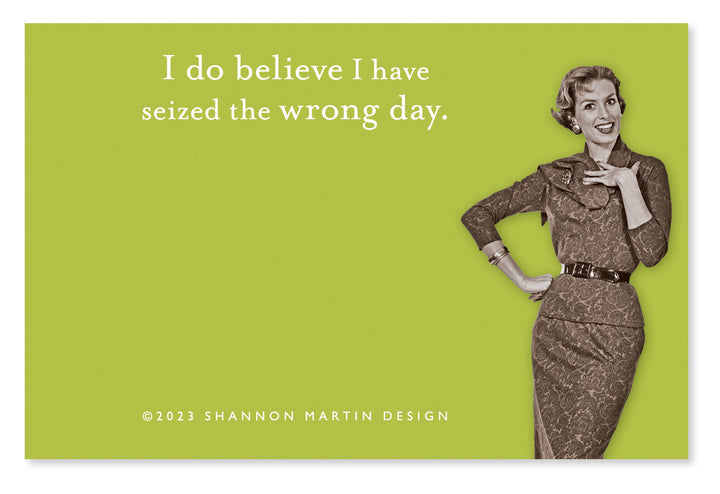 Seized Day Sticky Note