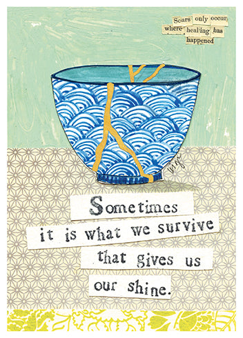 SURVIVE SHINE Greeting Card