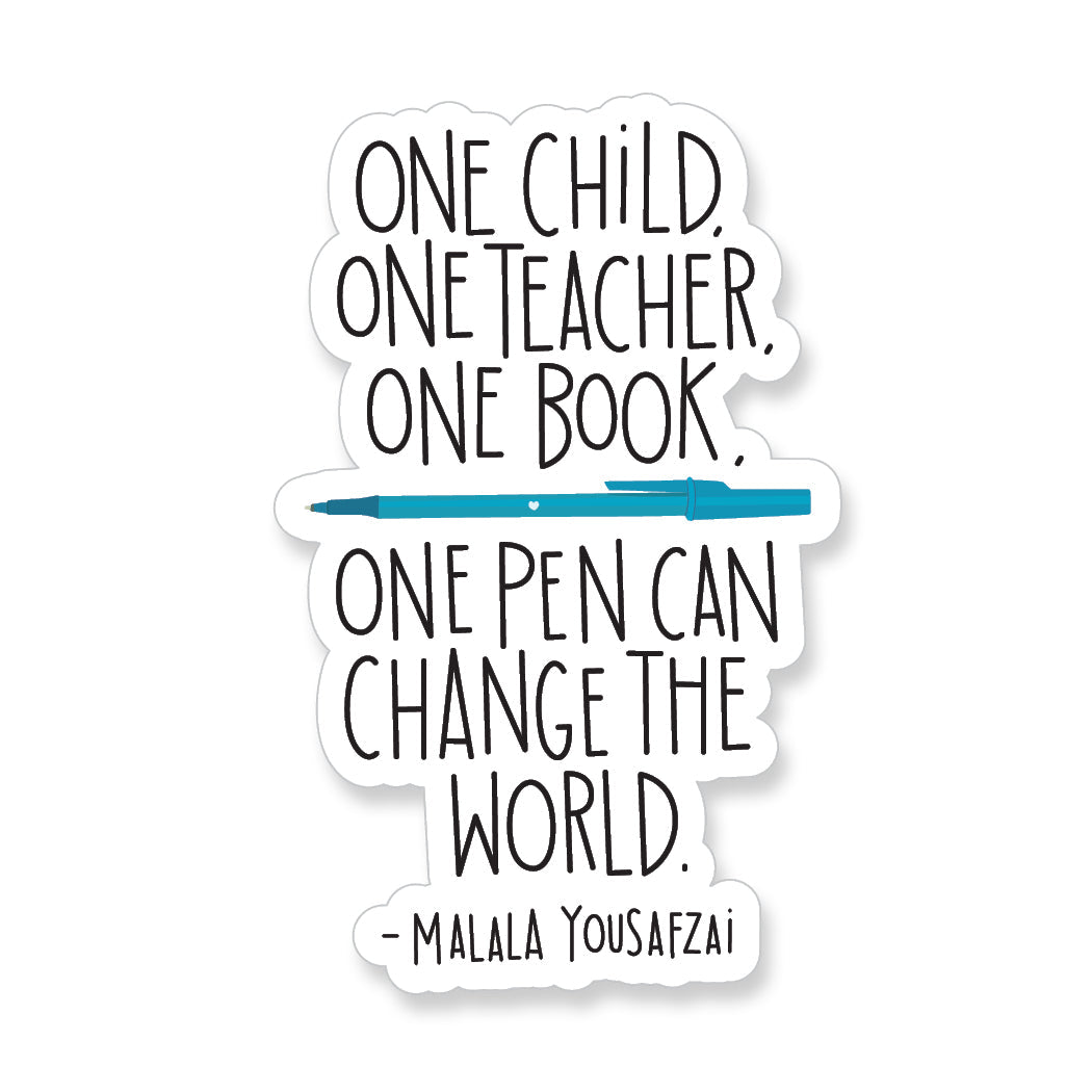Malala Yousafzai Quote Vinyl Sticker