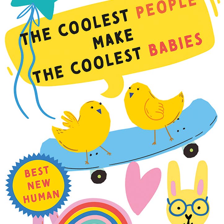 The Coolest Baby New Baby Greeting Card