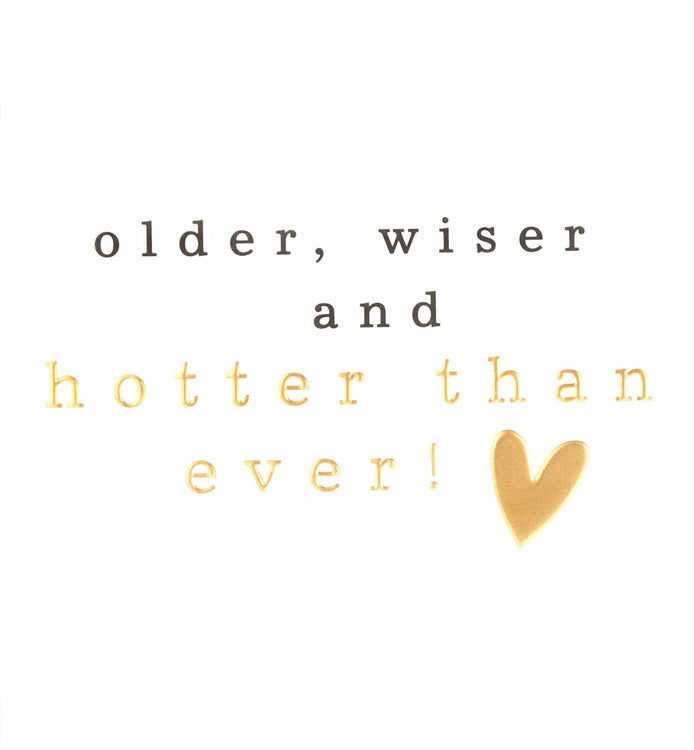 Hotter Than Ever Birthday Card