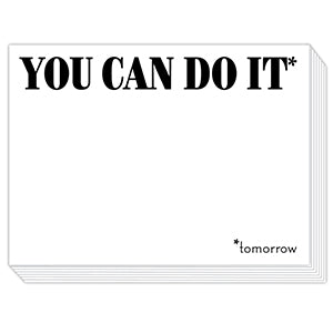 YOU CAN DO IT* *tomorrow Mini Slab Pad