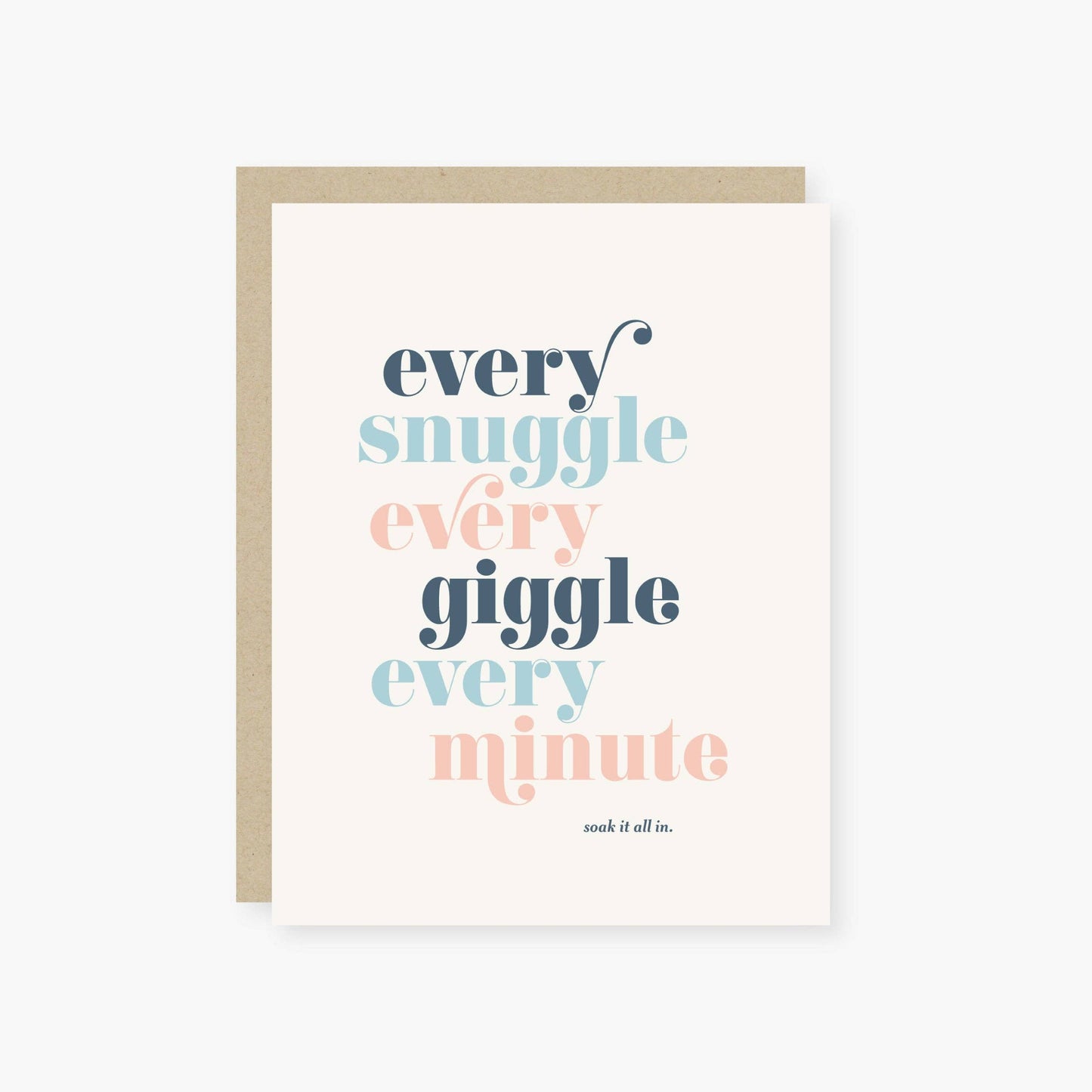 Every snuggle every giggle baby card: Default