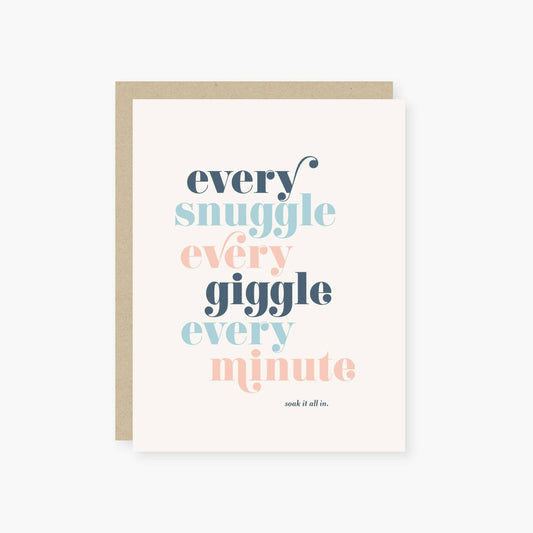 Every snuggle every giggle baby card: Default