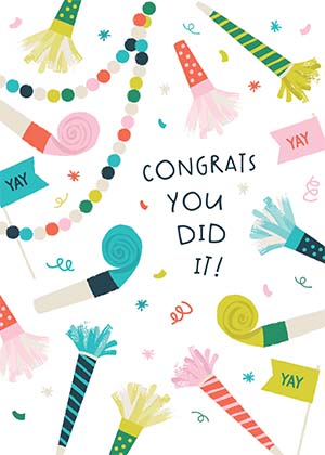 You Did It Greeting Card