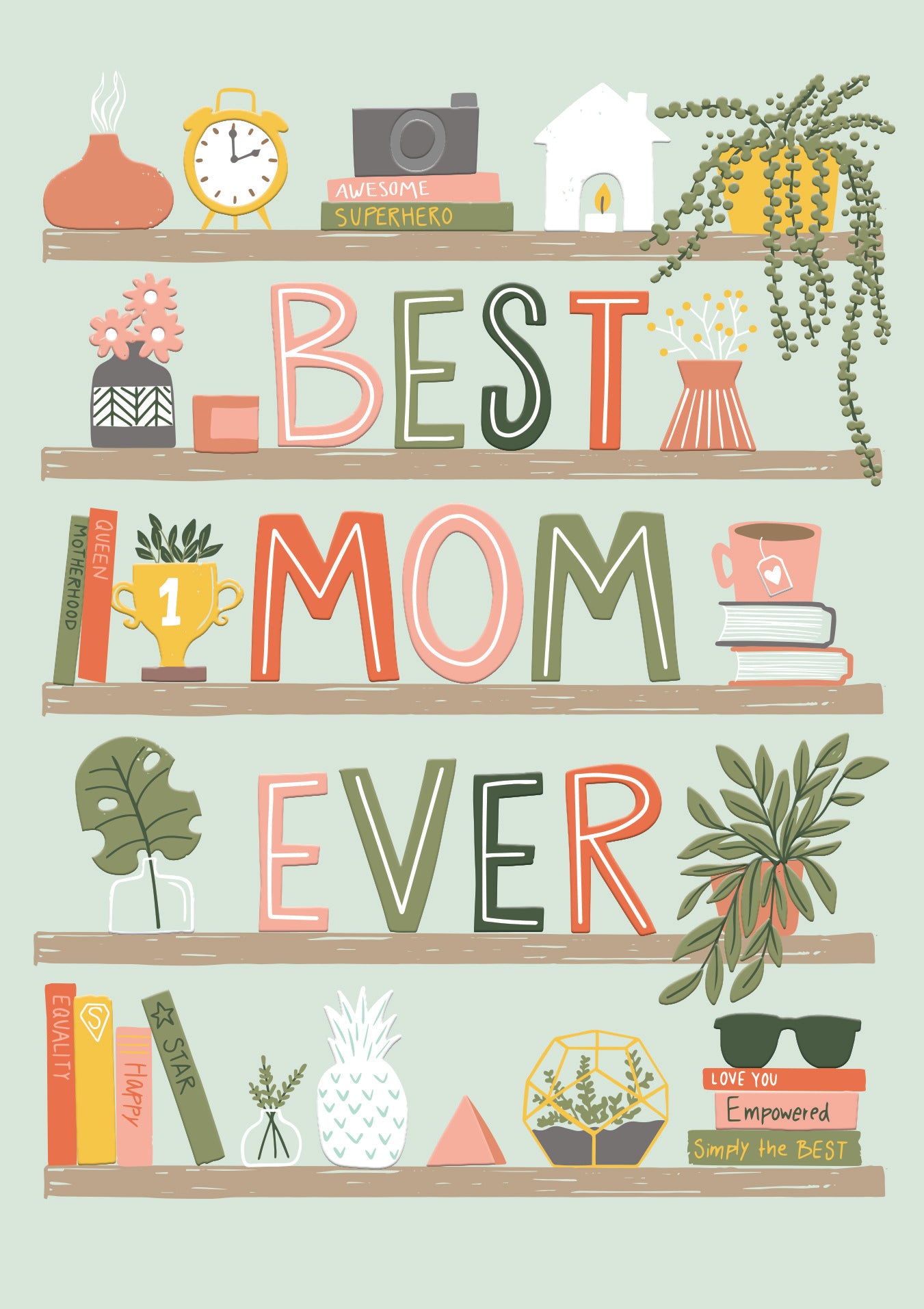 Best Mom Ever Shelf Greeting Card – Paper Fiesta