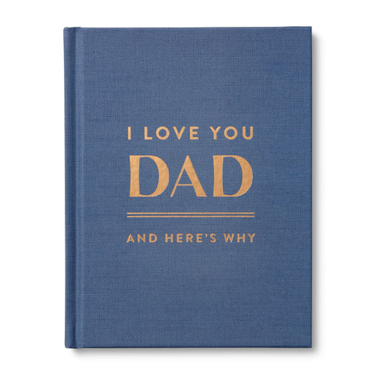 I Love You Dad And Here’s Why Book
