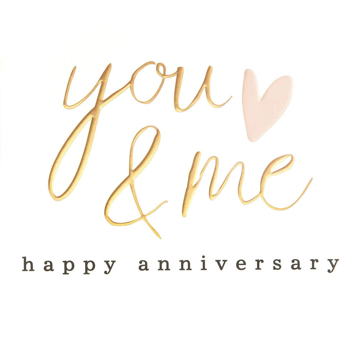 Anniversary You and Me Greeting Card