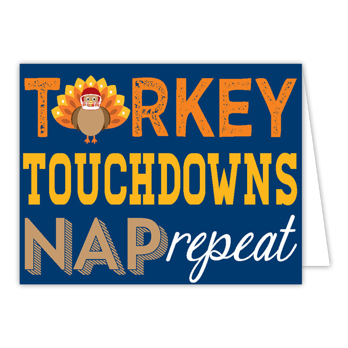 Turkey Touchdowns Nap Repeat Greeting Card