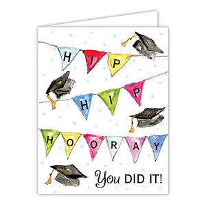 Hip Hip Hooray You did It Graduation Penants Greeting Card