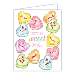 Totally Sweet on You Conversation Candies Greeting Card