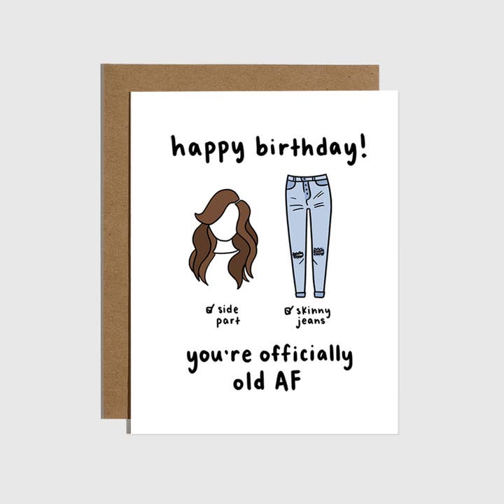 Side Parts & Skinny Jeans Birthday Card