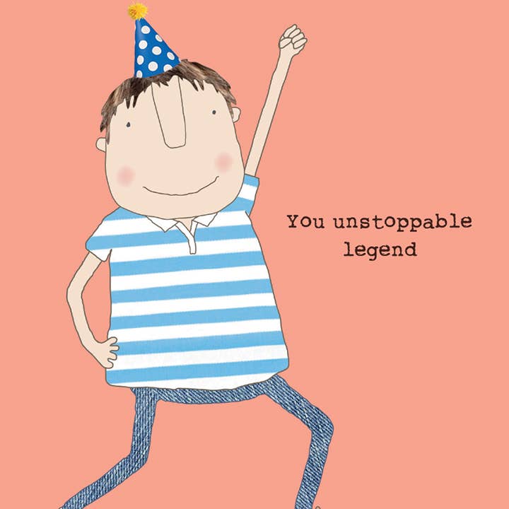 Unstoppable Birthday Greeting Card 4.25 X 6.25