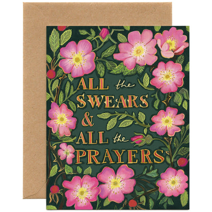 All The Swears and All The Prayers (Wild Roses) — Encouragement, Sympathy Card: Eco-friendly card pocket