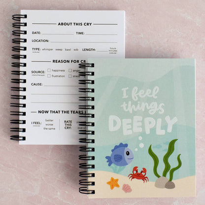 I Feel Things Deeply | Mini Crying Log Journal
