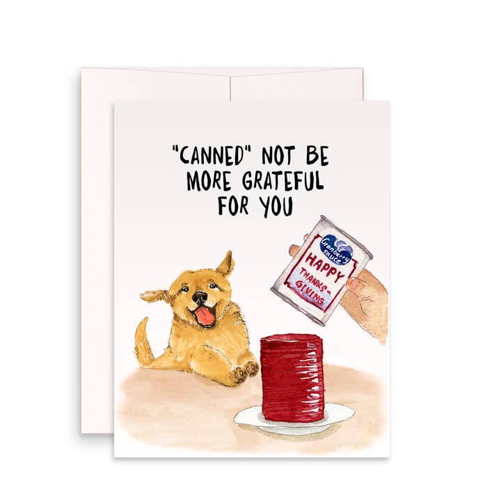 Canned Cranberry Sauce - Funny Thanksgiving Card