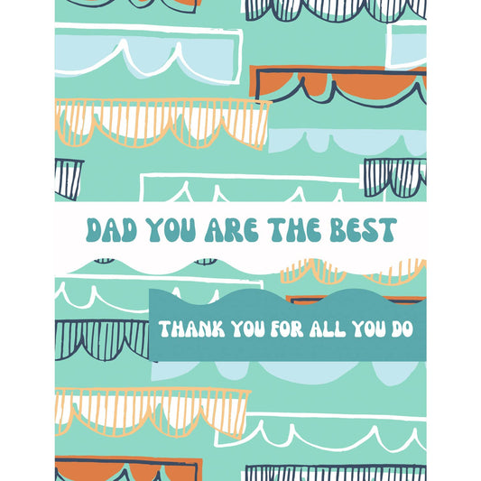 Dad You Are the Best