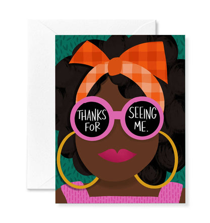 Seeing Me Greeting Card