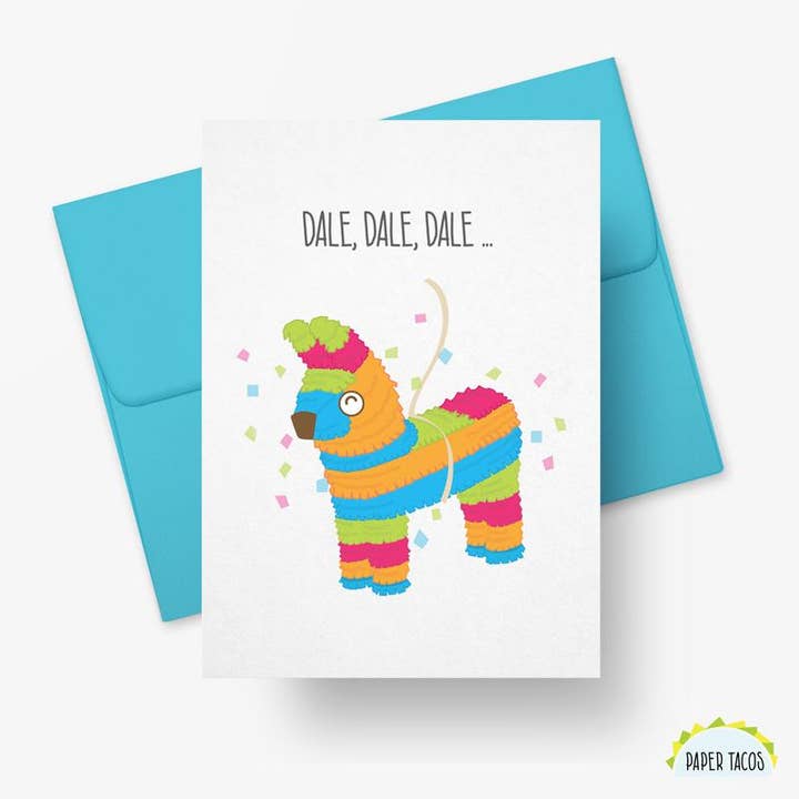 Dale, Dale, Dale Piñata-Themed Birthday Card