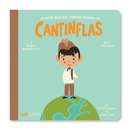 Around the world with / Alrededor del mundo con Cantinflas (Bilingual: English and Spanish)