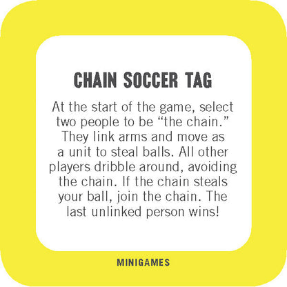 On-the-Go Amusements: 50 Ways to Play Soccer