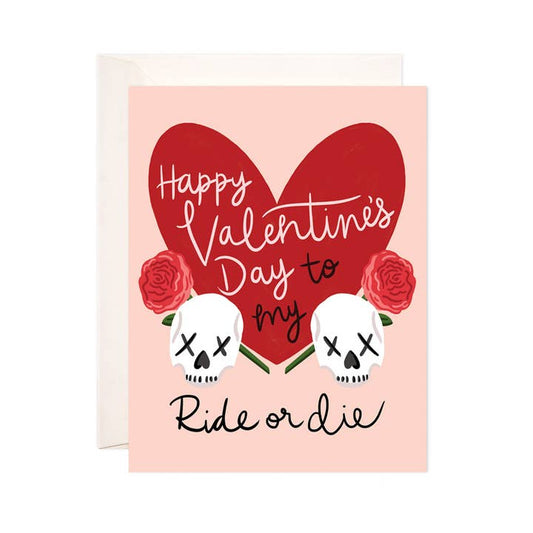 Ride or Die Valentine Greeting Card - Valentine's Day Card