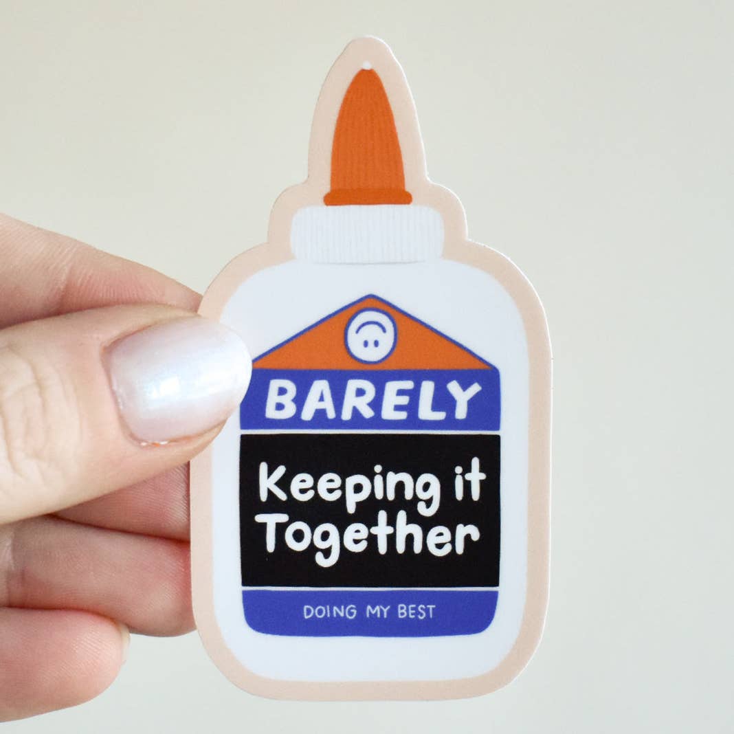 Barely Keeping It Together Vinyl Sticker
