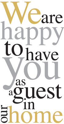 We Are Happy to Have You Guest Towel