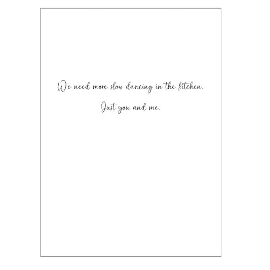 Romance, slow dancing in the kitchen greeting card