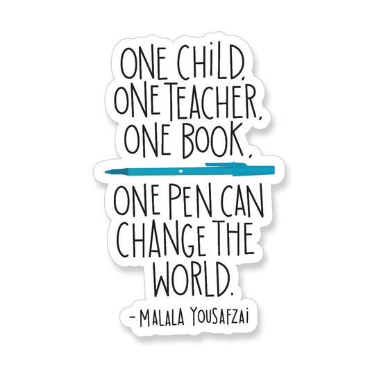 Malala Yousafzai Quote Vinyl Sticker