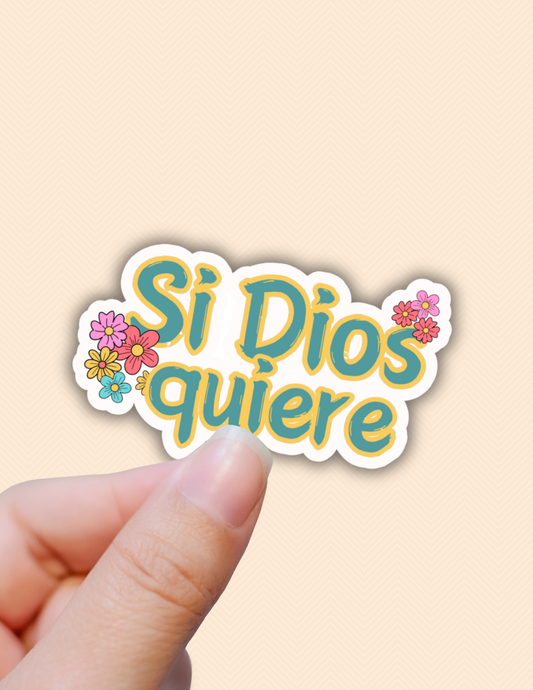 Si Dios quiere sticker