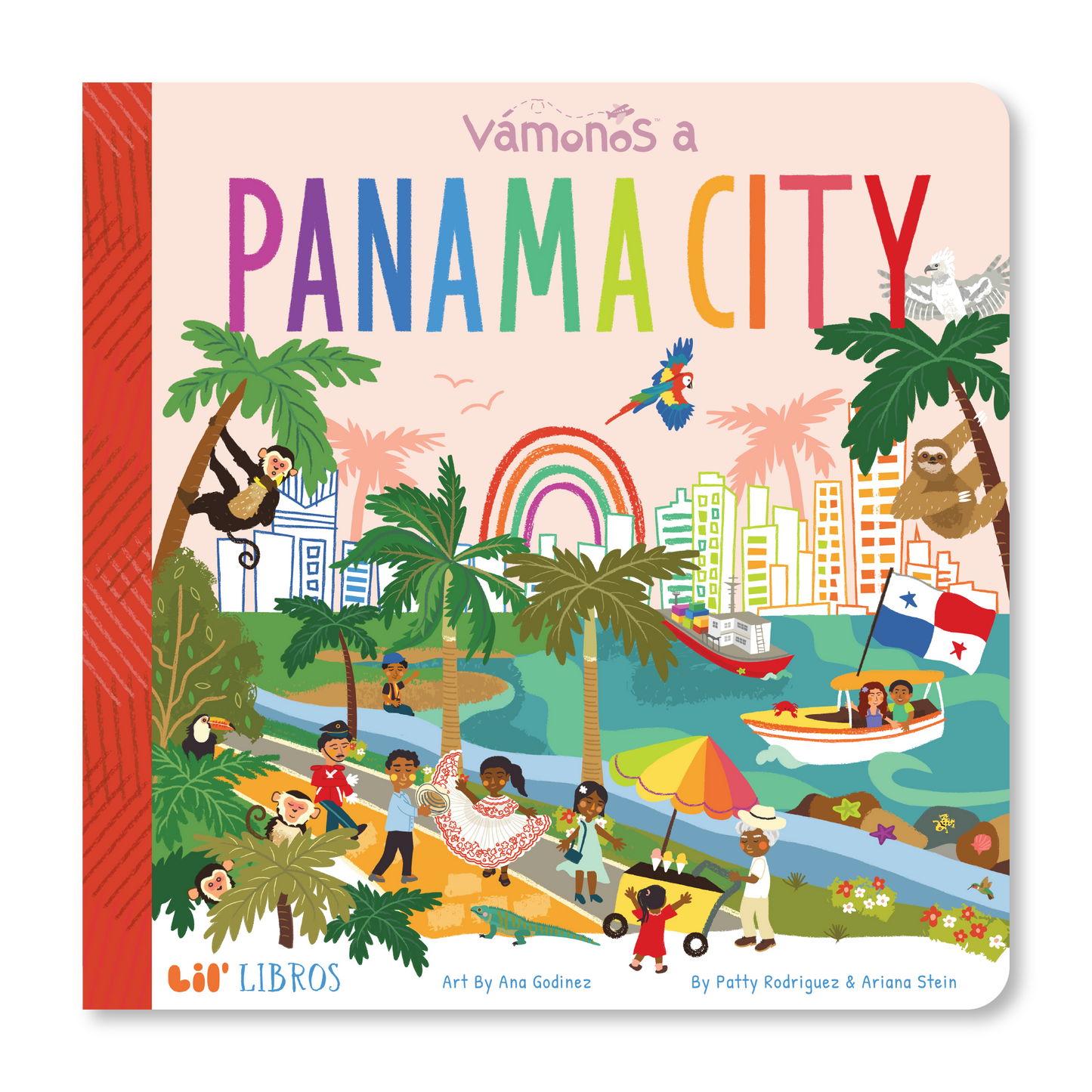 VÁMONOS: Panama City (Bilingual: English and Spanish)