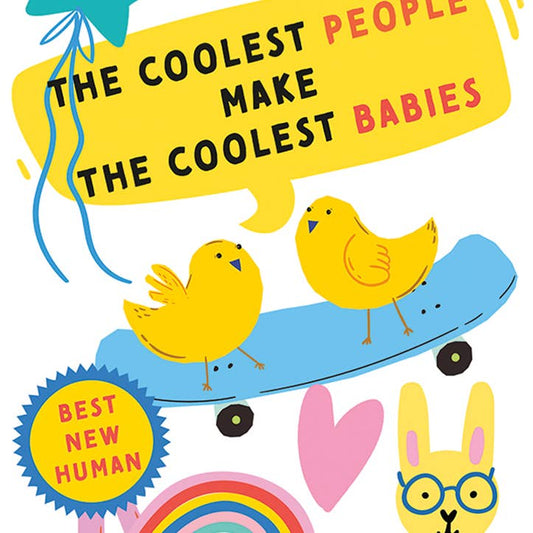 The Coolest Baby New Baby Greeting Card