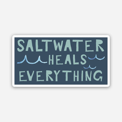 Sticker - Saltwater Heals Everything
