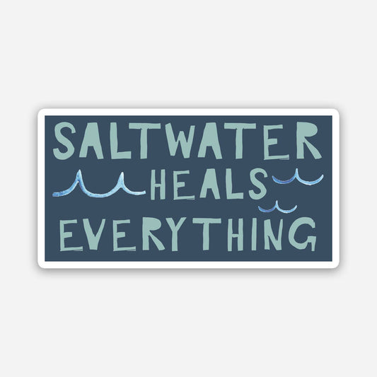 Sticker - Saltwater Heals Everything