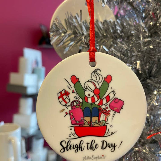 Sleigh the Day Christmas Ornament