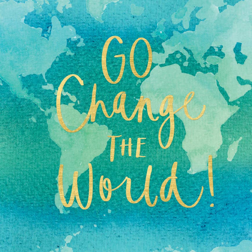Change the World | Carte Graduation Card