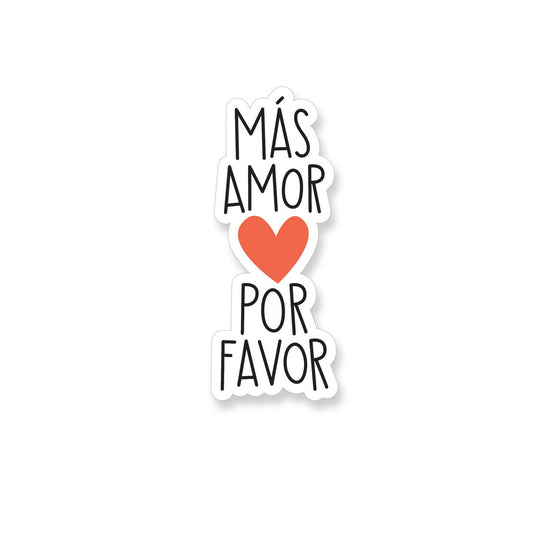 Mas Amor Por Favor Heart Vinyl Sticker