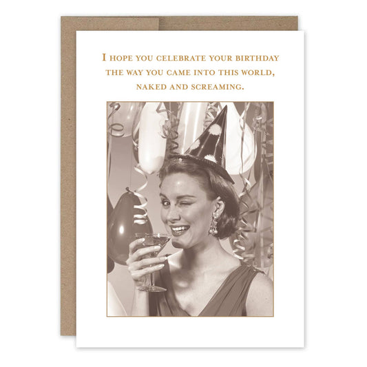 Naked and Screaming Birthday Card