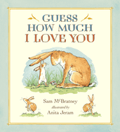 Guess How Much I Love You (Anniversary Edition)