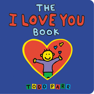 The I Love You Book - Board Book