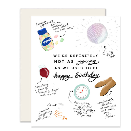 Not As Young Birthday Card