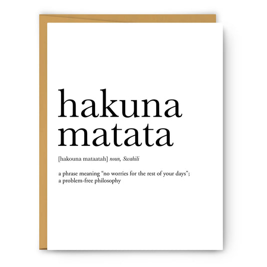 Hakuna Matata Definition - Everyday Card