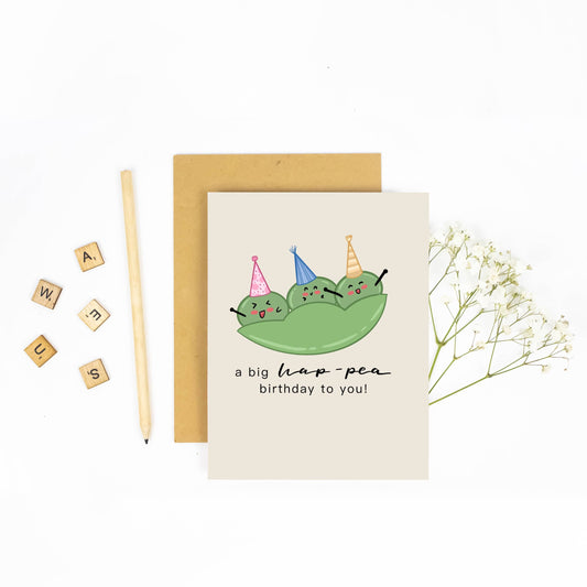 A Big Hap-Pea Birthday to You - Birthday Card